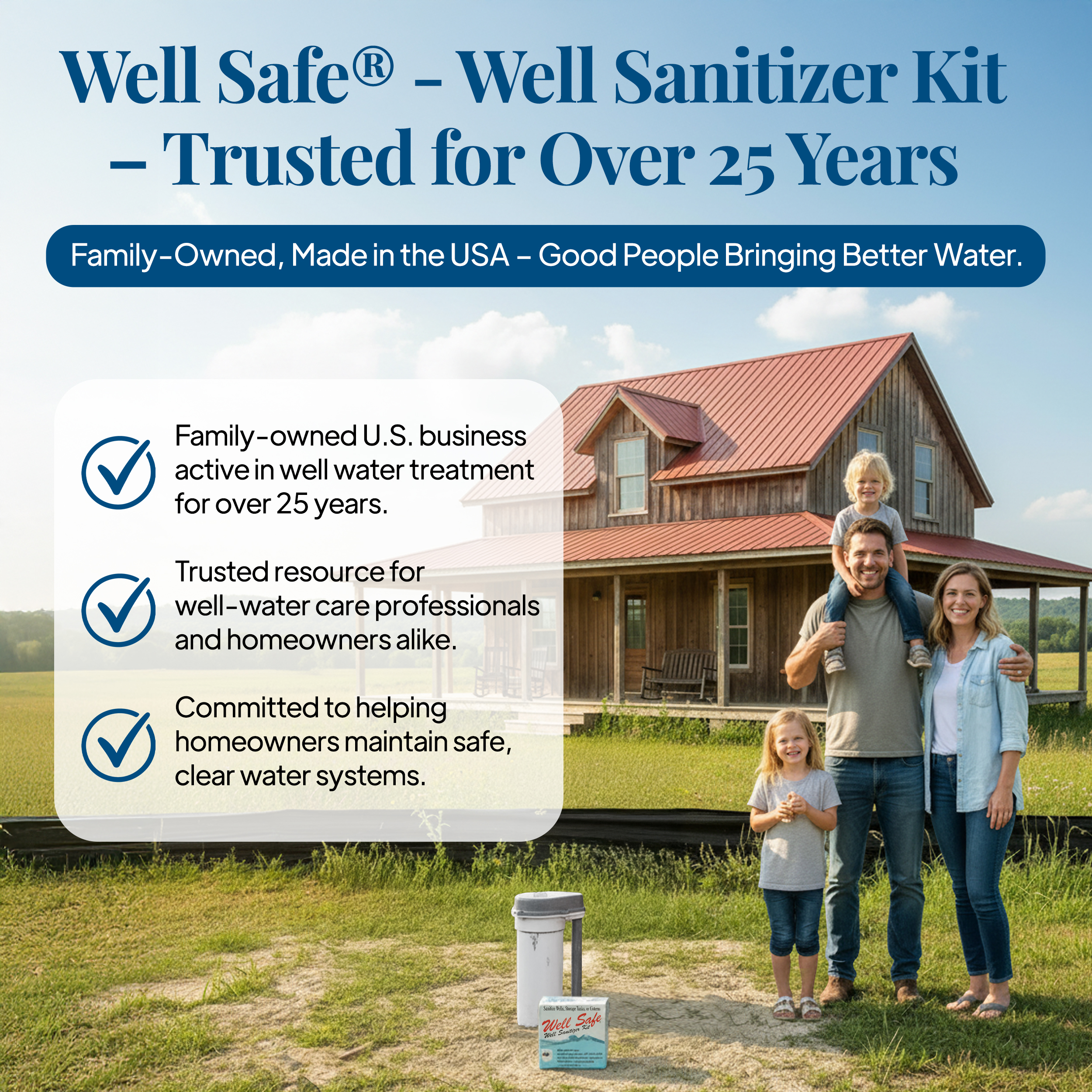 Well Safe — a family-owned business, made in the USA and trusted for over 25 years